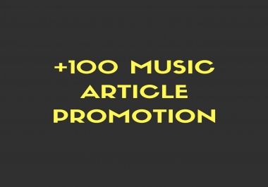 +100 Article On Press Music Promotion