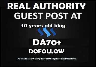 write and Guest Post In Da70 High Authority Blog
