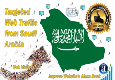 Saudi Arabian web visitors real targeted Organic web traffic from Saudi Arabia
