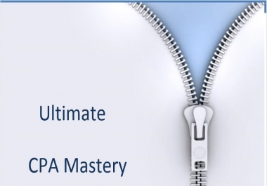 Ultimate CPA Mastery Instant Download, 300 a day Teaching you how to increase CPA leads