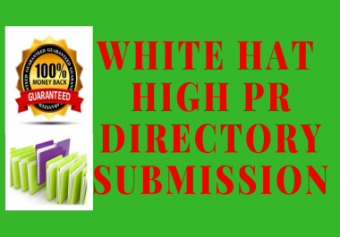 White Hat High PR 50 Directory Submission for your Website
