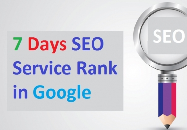 7 Days SEO Service Rank in Google