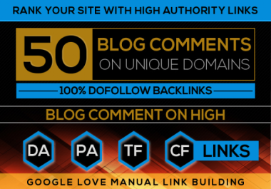 Build 50 High Quality Dofollow Blog comments Backlinks