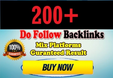 Provide 200 High Quality Do-Follow Backlinks For Your Ranking