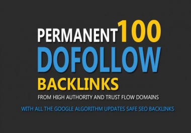 100 Do-Follow DA30-50+ Backlinks For Your site