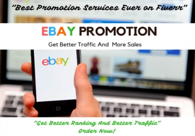 Ebay Promotion To Increase Ebay Traffic And Sales