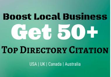 Get 50 Top Directory Citations & Dominate Your Local Market