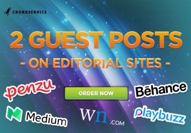 2 Guest Posts On Editorial Sites