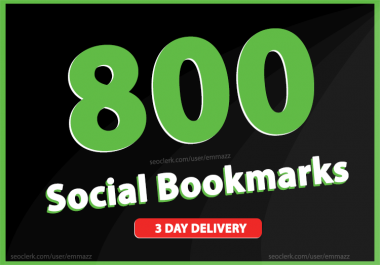 add 800 social bookmarking backlinks for Rank Your website High In Google Ranking