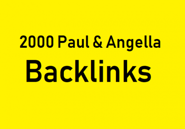 2000 unique paul and angela backlinks-upto 5 URLs