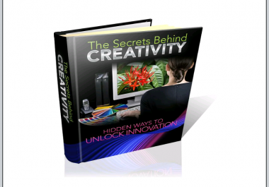 The Secrets Behind Creativity