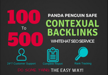 100 super contextual Backlinks on High DA PA Websites