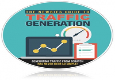The Ultimate Newbies Guide to Traffic Generation