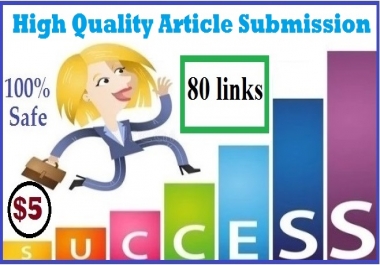 Do 80 Article Submission With Dofollow Links
