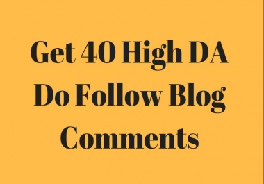Do 40 Backlinks in High PA/DA 20+ Do Follow Blog Comments Only