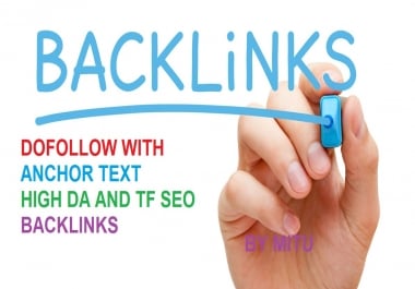 I can do30 SEO high da pa dofollow backlinks with anchor text