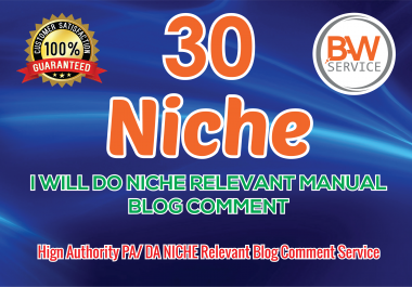 Post 30 High Quality Niche Relevant Blog Comments Backlinks