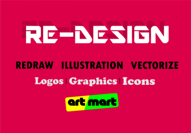redesign,  design,  recreate logo and any graphics