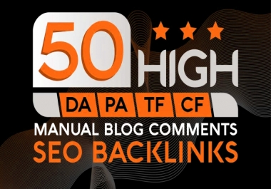 Do 50 Manually Blog Comments on HIGH backlinks