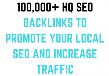 promote your local business seo to increase traffic by creating HQ backlinks