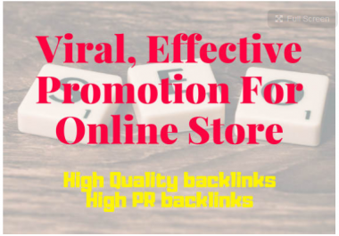 build viral,  effective promotion for your online store