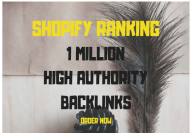 Boost shopify store SEO with high authority backlinks