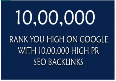 rank you high on google with 110,000 quality SEO backlinks