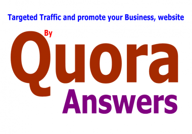 I have boost your Business website with 25 uniqe Quora Answer
