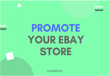 Promote your ebay store,  ebay listing