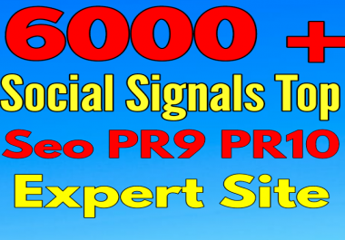 7,000 top PR10 PR9 expert site SEO Quality Social Signals Your Google Rankings