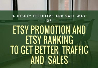 promote your etsy shop to improve your ranking,  traffic and sales