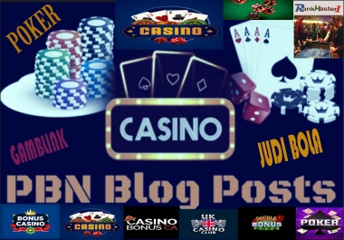 50 PBNs Blogpost From Casino,  Gambling,  Poker,  Judi Related High DA Blogger Blog Post Increase Google Ranking And Index Free