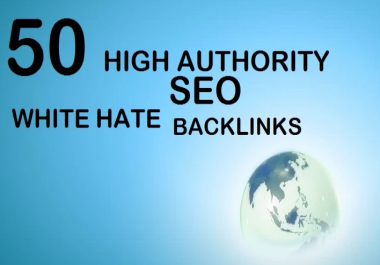 create 50 high da dofollow authority backlinks, for SEO