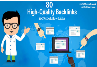 provide 80 dofollow backlinks high quality