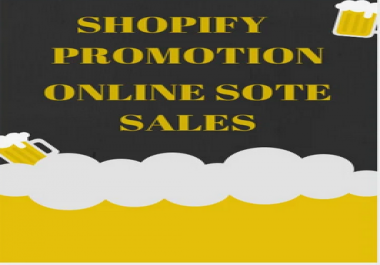 improve shopify promotion to online store sales