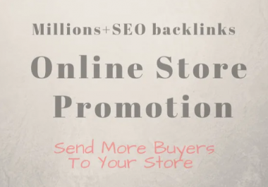 do online store promotion, send more buyers to your store