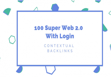 make 100 super web 2 0 contextual backlinks with login