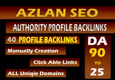 Create 40 high DA profile backlinks for your website