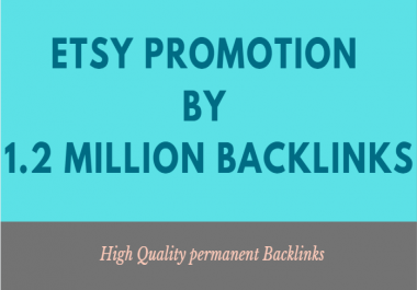 increase your etsy traffic and sales with dofollow manual SEO backlinks