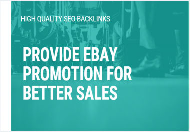 provide ebay promotion for better sales