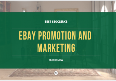 Skyrocket your ebay store,  ebay promotion and marketing