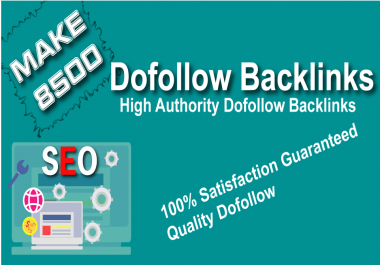 Make 8500 Dofollow Contextual Live Backlinks With Free Google Index