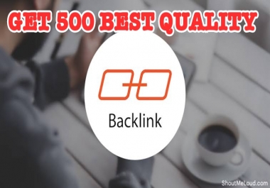 Build 500 Best Quality BackLinks at Cheap Rate