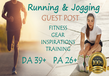 Submit A Guest Post With DoFollow Backlink on A DA 39 Running Jogging Blog