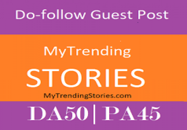 Pubhlish A guest post on Mytrendingstories. com