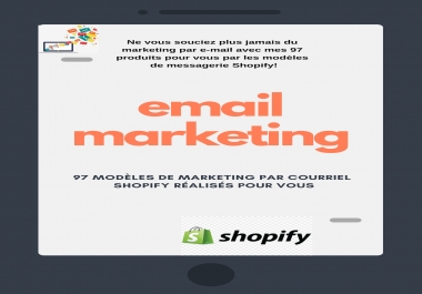 never worry about email marketing again with my 97 done for you shopify email