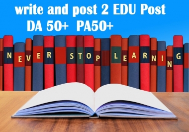 2x write and publish EDU guest posts DA 80+ & DA90+ with Dof0llow links