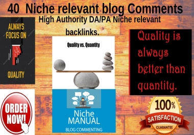 40 High DA/PA Niche relevant blog commenting