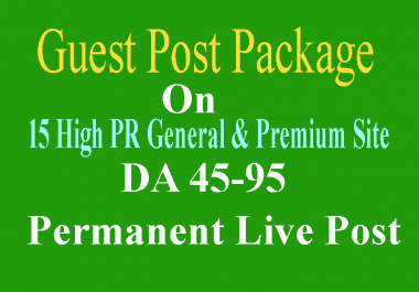 Write & Publish 15 Affordable Guest Post DA 45 To 95 Limited Offer