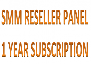One Year Rental Advanced SMM Reseller Panel